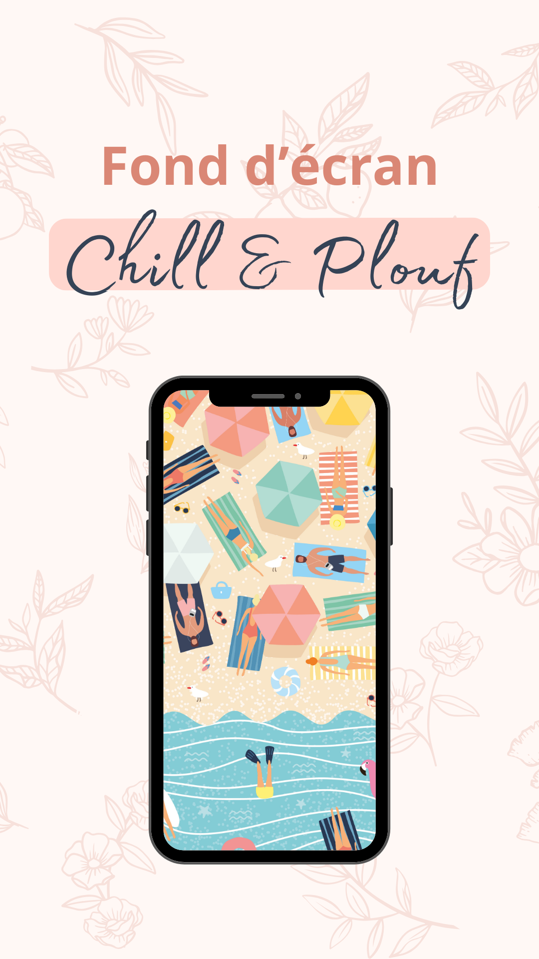 Fond d'écran pour Smartphone - Chill & Plouf