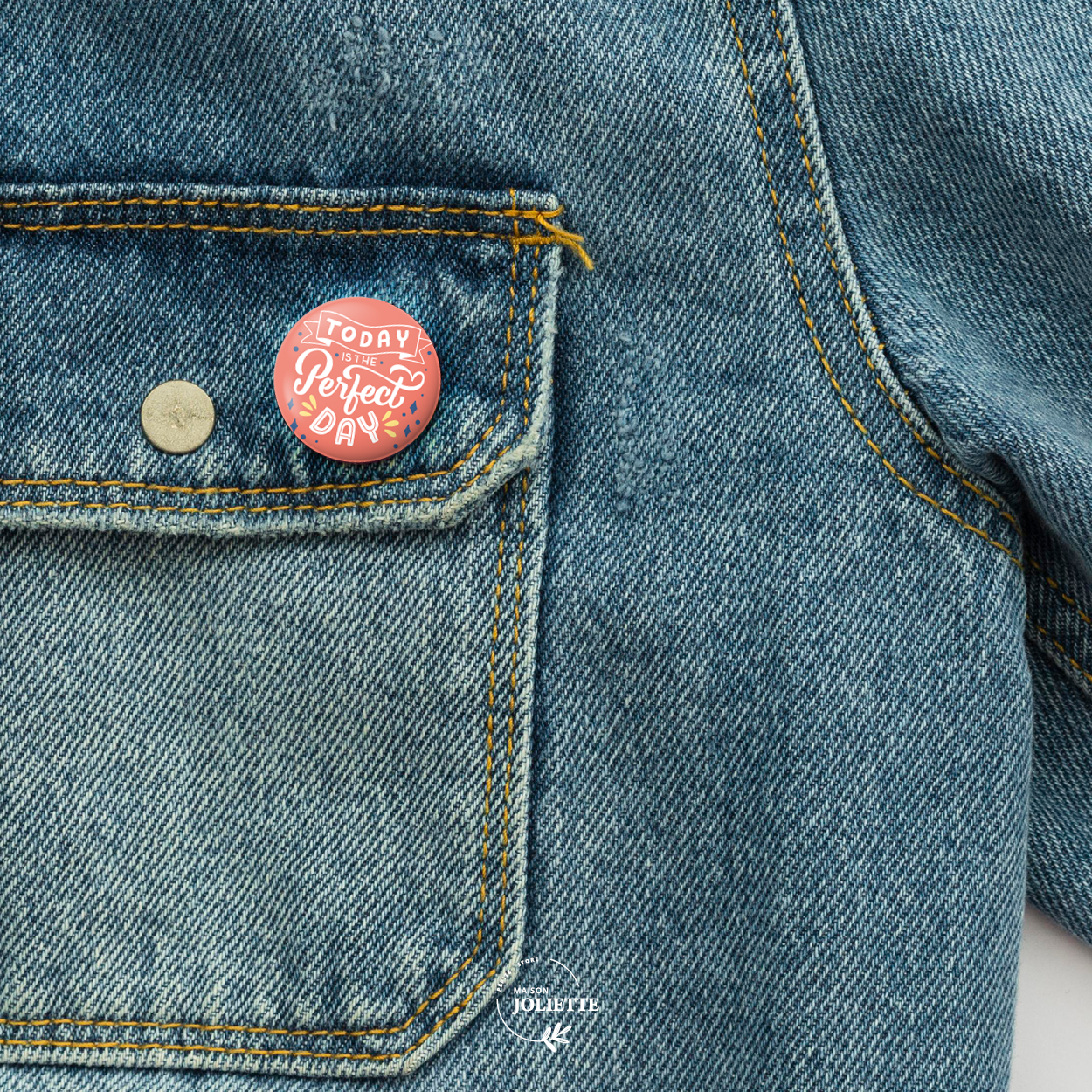 Badge UN AIR DE FETE - Perfect day