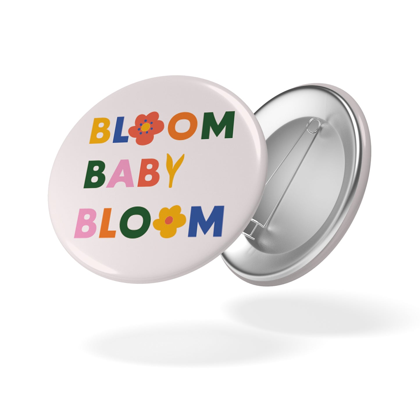 Badge SPRING - Bloom Baby Bloom