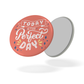 Magnet UN AIR DE FETE - Perfect day