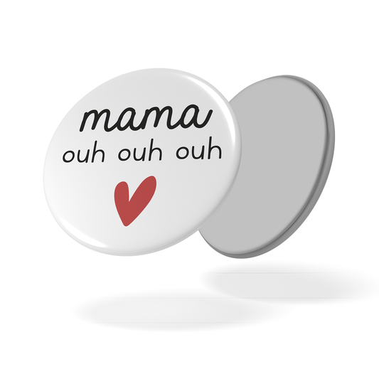 Magnet LOVE - Mama ouhouhouh